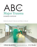 ABC of Major Trauma, 4e