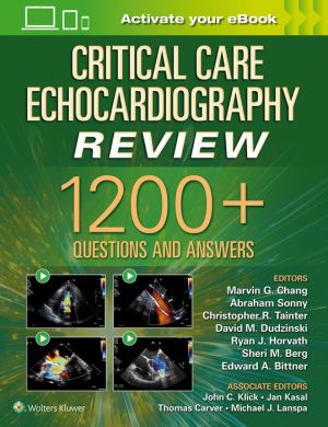 Critical Care Echocardiography Review : 1200+ Questions and Answers | ABC Books