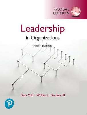 Leadership in Organizations, Global Edition, 9e | Gary Yukl