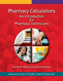 Pharmacy Calculations: An Introduction for Pharmacy Technicians