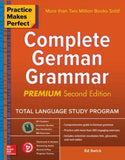 Practice Makes Perfect: Complete German Grammar, Premium, 2e