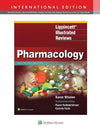Lippincott Illustrated Reviews: Pharmacology, 7e
