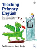 Teaching Primary English : Subject Knowledge and Classroom Practice | ABC Books