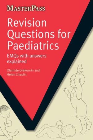 MasterPass: Revision Questions for Paediatrics