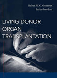 Living Donor Organ Transplantation | ABC Books