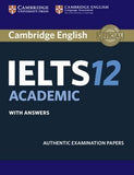 Cambridge IELTS 12 : Academic Student's Book with Answers , Authentic Examination Papers | ABC Books