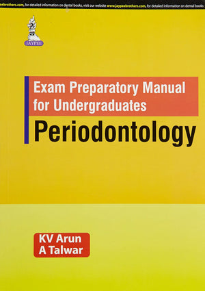 Exam Preparatory Manual for Undergraduates- Periodontology