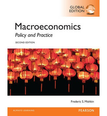 Macroeconomics : Policy and Practice, Global Edition, 2e