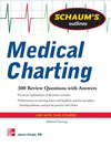 Schaum's Outline of Medical Charting **