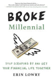 Broke Millennial : Stop Scraping By and Get Your Financial Life Together | ABC Books