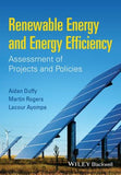Renewable Energy and Energy Efficiency: Assessment of Projects and Policies