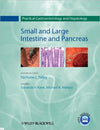 Practical Gastroenterology and Hepatology: Small and Large Intestine and Pancreas | ABC Books