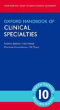 Oxford Handbook of Clinical Specialties, 10E - FLX