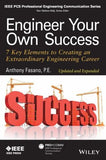 Engineer Your Own Success: 7 Key Elements to Creating an Extraordinary Engineering Career, Updated and Expanded | ABC Books