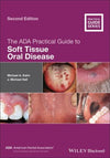The ADA Practical Guide to Oral Disease 2e