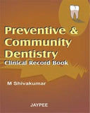 Preventive and Community Dentistry