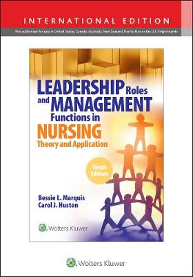 Leadership Roles and Management Functions in Nursing : Theory and Application (IE), 10e | ABC Books