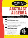 Schaum's Outline of Abstract Algebra, 2nd Edition