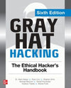 Gray Hat Hacking: The Ethical Hacker's Handbook, 6e | ABC Books