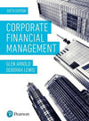 Corporate Financial Management, 6th Edition