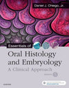 Essentials of Oral Histology and Embryology, A Clinical Approach, 5e | ABC Books