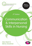 Communication and Interpersonal Skills in Nursing, 4e | ABC Books
