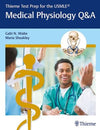 Thieme Test Prep for the USMLE: Medical Physiology Q&A | ABC Books