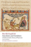 Anecdotes and Antidotes : A Medieval Arabic History of Physicians | ABC Books