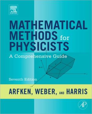 Mathematical Methods for Physicists: A Comprehensive Guide, 7e | ABC Books