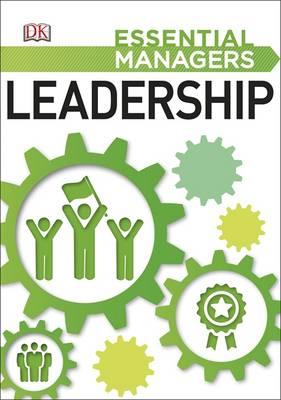 Essential Managers: Leadership | ABC Books