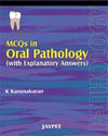 MCQs in Oral Pathology with Explanation Answers | ABC Books