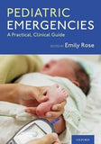 Pediatric Emergencies : A Practical, Clinical Guide | ABC Books