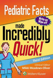 Pediatric Facts Made Incredibly Quick, 3e | ABC Books
